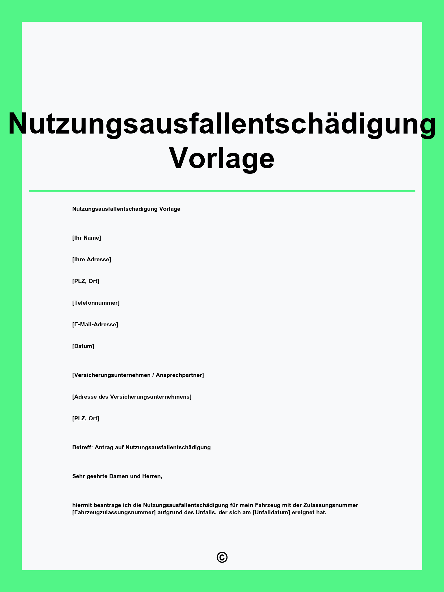 Nutzungsausfallentschädigung Vorlage